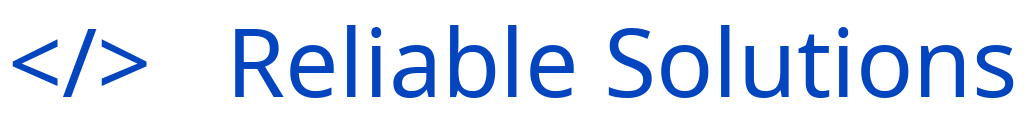 Reliable Solutions